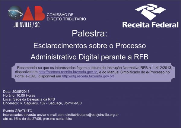 Palestra: Esclarecimentos sobre o Processo Administrativo Digital perante a RFB