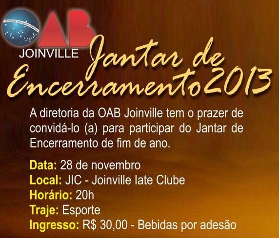 OAB Joinville promove Jantar de Encerramento