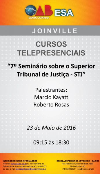 Curso Telepresencial: "7� Semin�rio sobre o Superior Tribunal de Justi�a (STJ)" 
