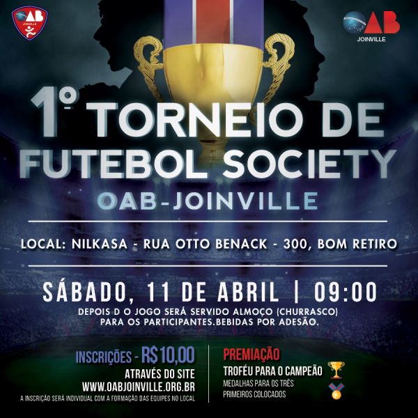1� Torneio de Futebol Society da OAB Joinville - Inscri��es abertas!