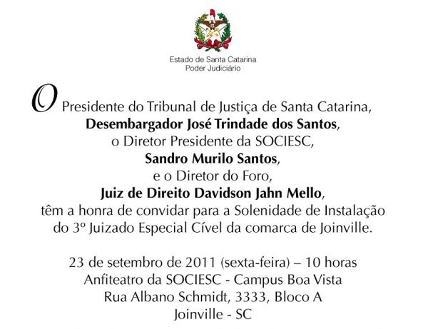 Dire��o do Foro convida Advogados para Solenidade de instala��o do 3� Juizado Especial Civel