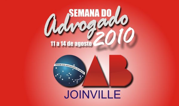 Vem a� Semana Advogado 2010. 11 a 14 de Agosto. Em breve informa��es completas.
