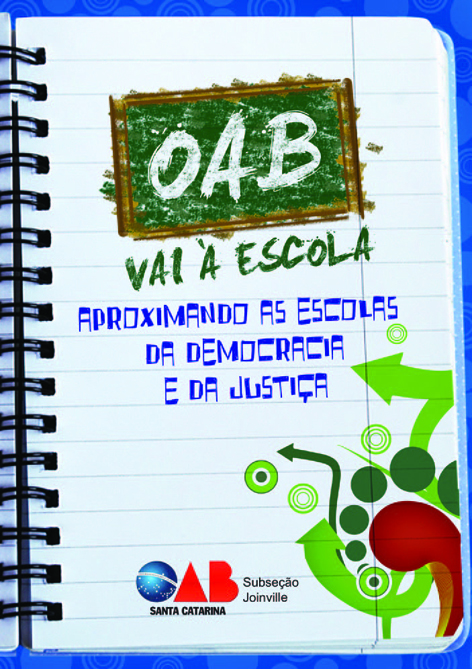 Servi�o "OAB Vai � Escola" � tema de not�cia na imprensa