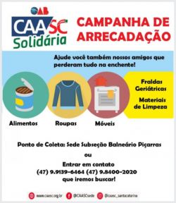 OAB/SC e CAASC mobilizam campanha para auxiliar v�timas de alagamentos pelo Estado