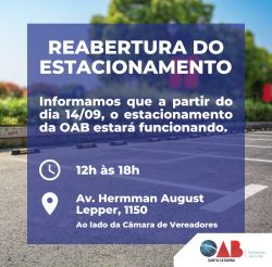 Reabertura do estacionamento da OAB