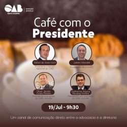 Caf� com o Presidente