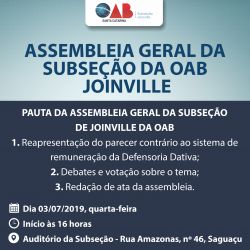 CONVOCA��O ASSEMBLEIA GERAL DA SUBSE��O DA OAB JOINVILLE