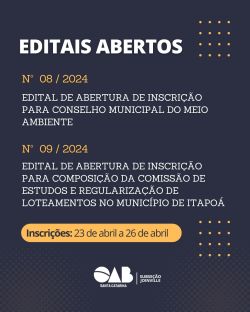 Editais Abertos para Representantes da OAB Joinville em Conselhos Municipais