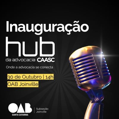 Inaugura��o Hub da Advocacia 