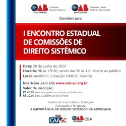 OAB Joinville sediar� o I Encontro Estadual de Comiss�es de Direito Sist�mico 