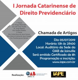 I Jornada Catarinense de Direito Previdenci�rio