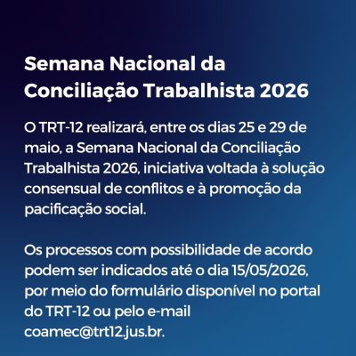 Semana Nacional da Concilia��o Trabalhista 2026