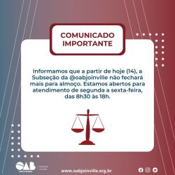 OAB Joinville n�o fecha mais para almo�o 