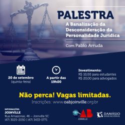 Palestra: A Banaliza��o da Desconsidera��o da Personalidade Jur�dica