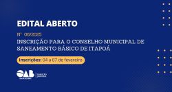 Edital aberto: Inscri��o para o Conselho Municipal de Saneamento B�sico de Itapo�