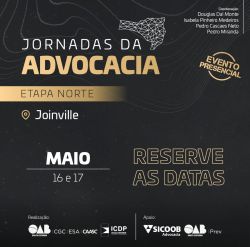 Save the date: Jornadas da Advocacia - Etapa Joinville