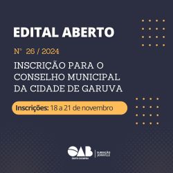 Edital aberto: Inscri��o para o Conselho  Municipal da Cidade de Garuva