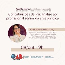 Reuni�o aberta: Comiss�es da Valoriza��o da Advocacia S�nior e de Direito Sist�mico