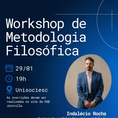OAB Joinville promove Workshop Permanente de Metodologia Filos�fica