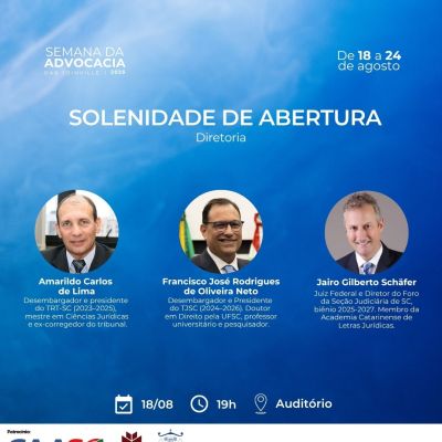 Semana da Advocacia 2025: abertura reunir� l�deres do Judici�rio em SC