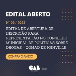 Edital aberto -  Inscri��o para representa��o no Conselho Municipal de Pol�ticas sobre Drogas � COMAD do munic�pio de Joinville.