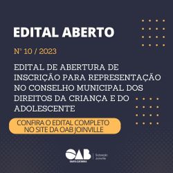 Edital aberto - Inscri��o para representa��o no Conselho Municipal dos Direitos da Crian�a e do Adolescente