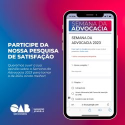 Participe da Pesquisa de Satisfa��o - Semana da Advocacia 2023