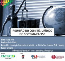 Convite: Reuni�o do Comit� Jur�dico do Sistema FACISC