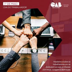 1� de maio: Dia do Trabalhador