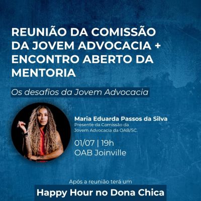Comiss�o da Jovem Advocacia e Programa de Mentoria da Jovem Advocacia convidam para a palestra �Os desafios da Jovem Advocacia�