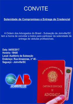 Entrega de Credenciais para novos (as) advogados (as) dia 04/05/2017