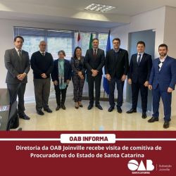 Diretoria da OAB Joinville recebe visitas de comitiva de Procuradores do Estado de Santa Catarina