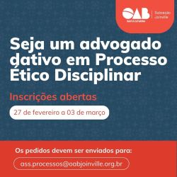 Seja um advogado dativo em Processo �tico Disciplinar
