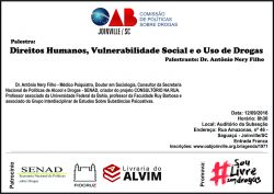 Palestra: Direitos Humanos, Vulnerabilidade Social e o Uso de Drogas 
