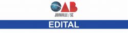 Edital n� 002/2019 - Abertura de Inscri��o para composi��o do Conselho Editorial da Revista Eletr�nica da OAB Joinville