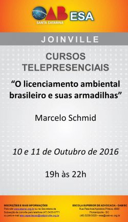 Curso telepresencial: O licenciamento ambiental brasileiro e suas armadilhas 