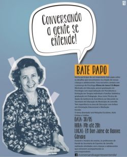 3� Ciclo  do projeto Conversando a gente se entende - 30/05