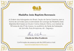 Convite: Solenidade de Outorga da Medalha Jo�o Baptista Bonnassis ao Doutor Carlos Adauto Vieira