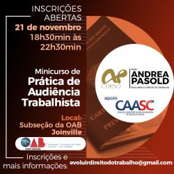Minicurso - Pr�tica de Audi�ncia Trabalhista