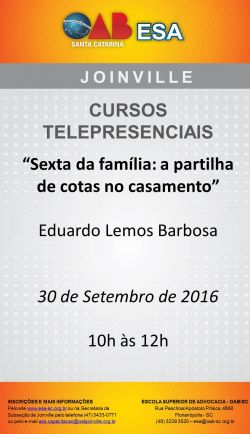 Curso telepresencial: Sexta da fam�lia - a partilha de cotas no casamento 